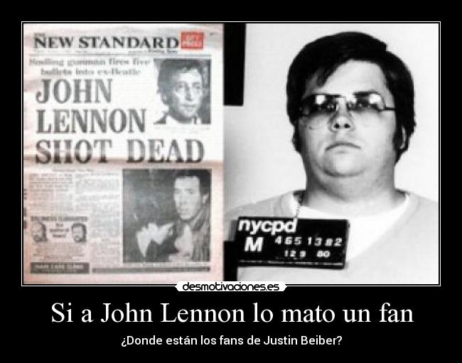 Si a John Lennon lo mato un fan - 