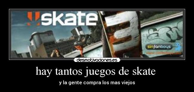 carteles skate desmotivaciones