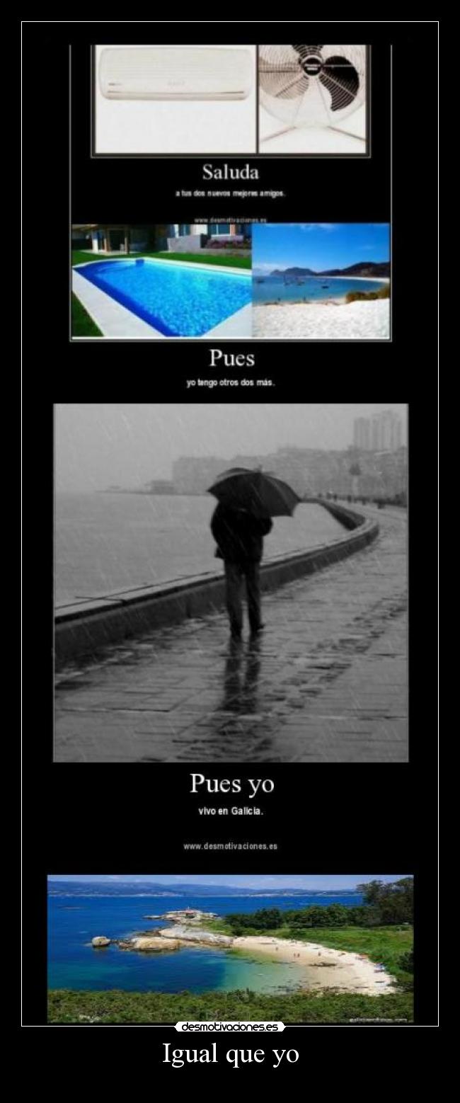 Igual que yo - 