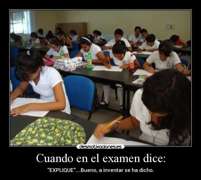 Cuando en el examen dice: -