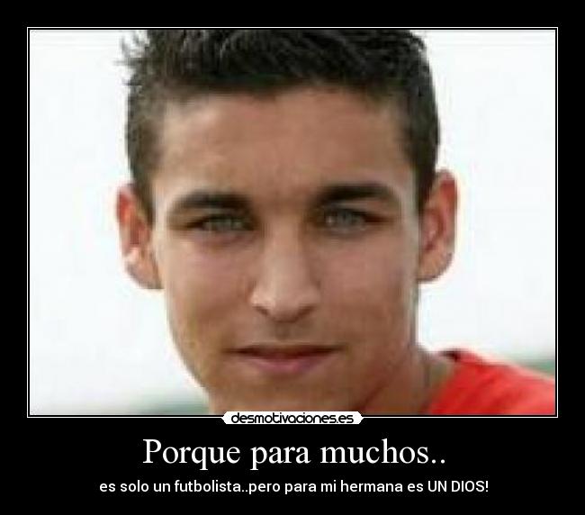 Porque para muchos.. -