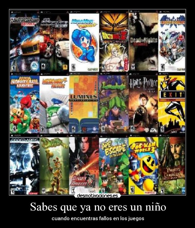Sabes que ya no eres un niño - cuando encuentras fallos en los juegos