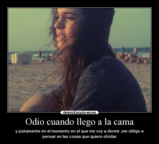 carteles odio odio cuando llego cama desmotivaciones
