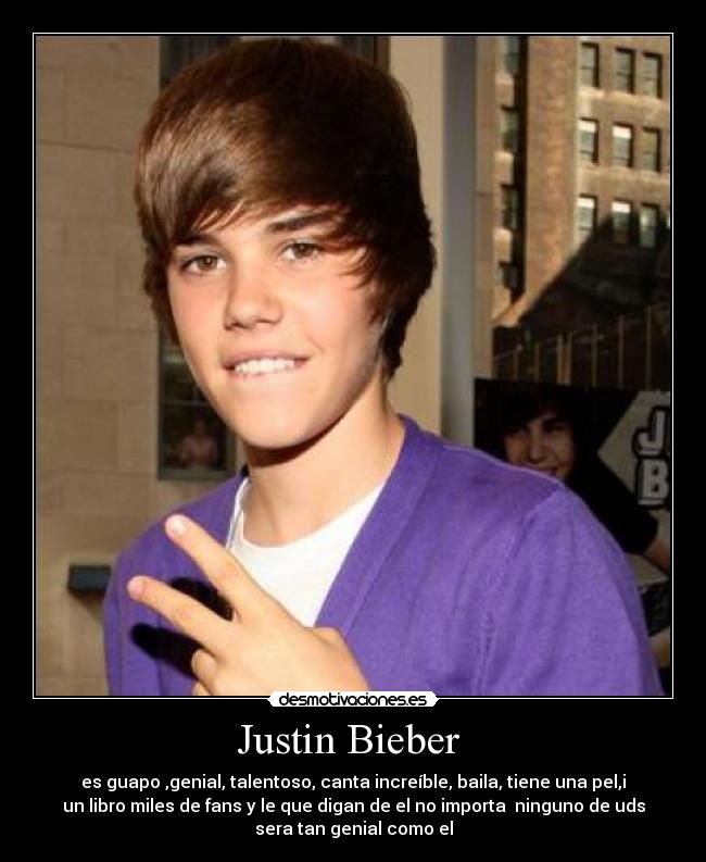 Justin Bieber  - 