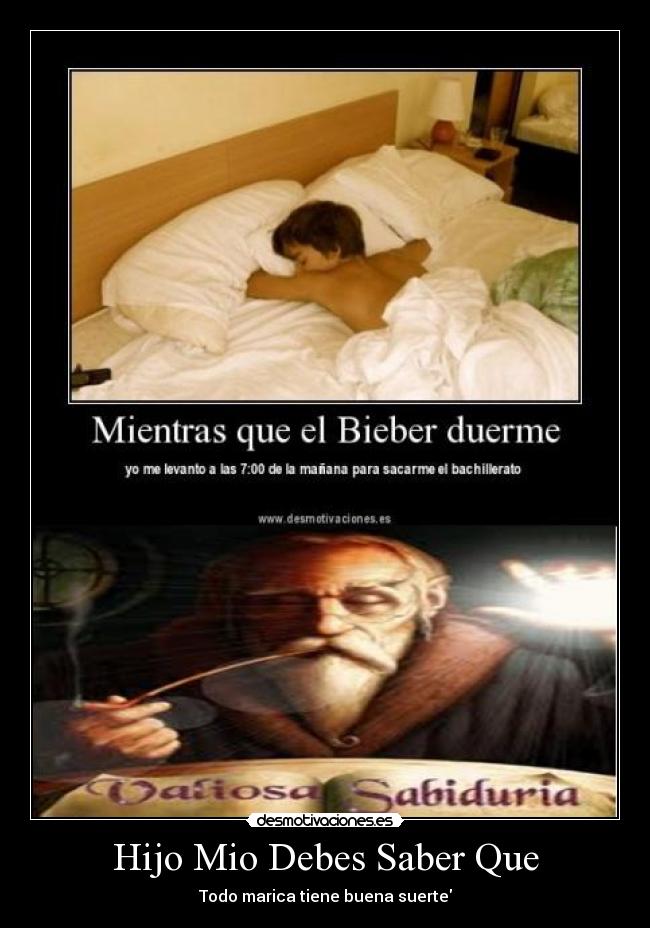 Hijo Mio Debes Saber Que - 