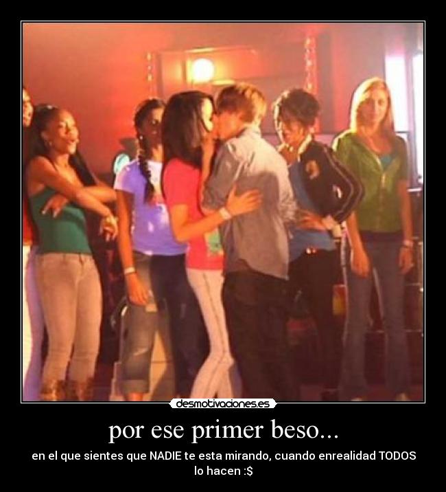 por ese primer beso... - 