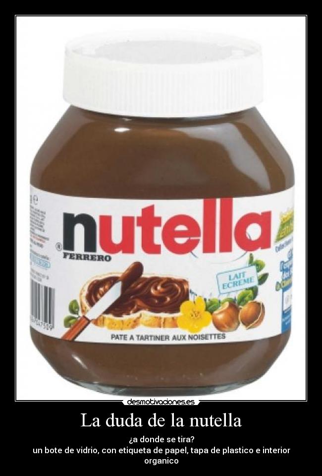 La duda de la nutella -