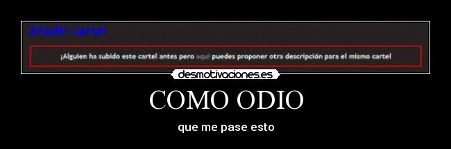 COMO ODIO -
