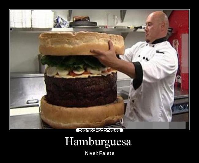 Hamburguesa  - Nivel: Falete