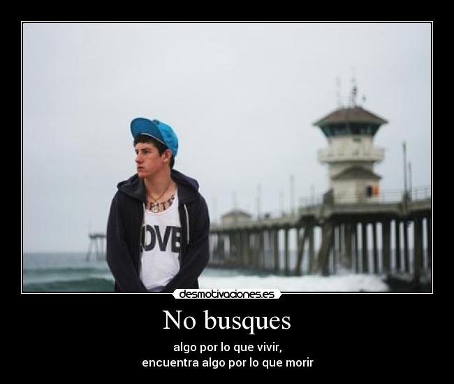 No busques -