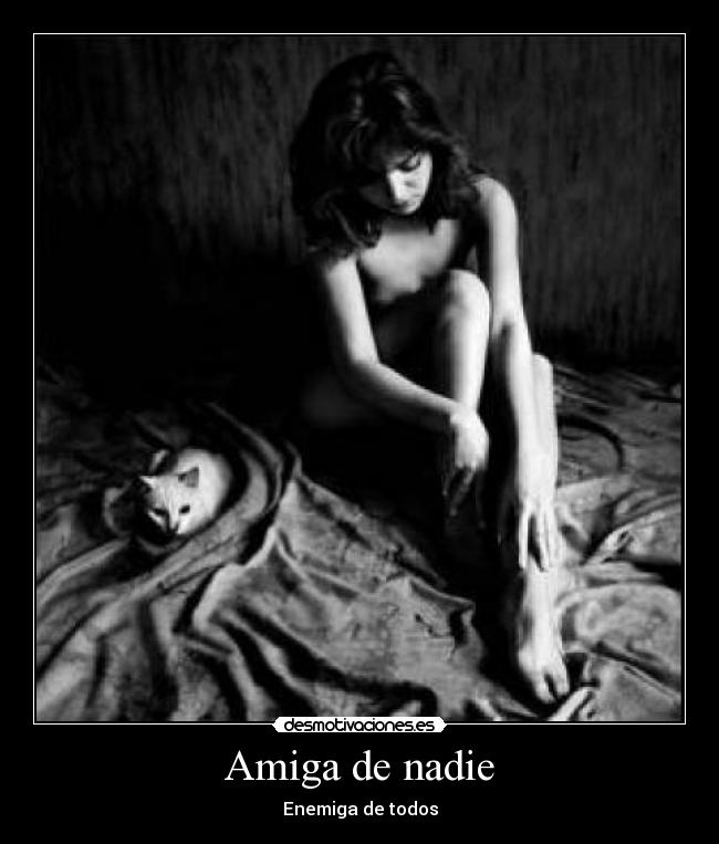 Amiga de nadie - 