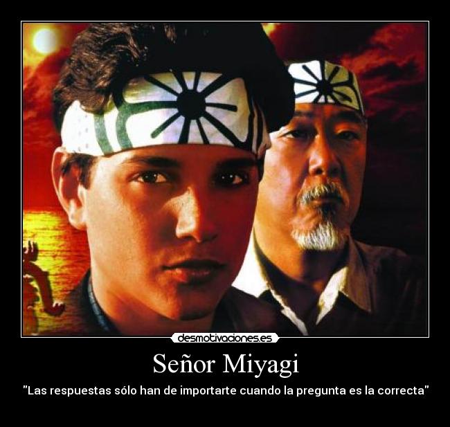 Señor Miyagi - 