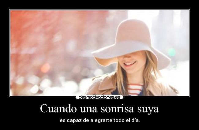 Cuando una sonrisa suya - 
