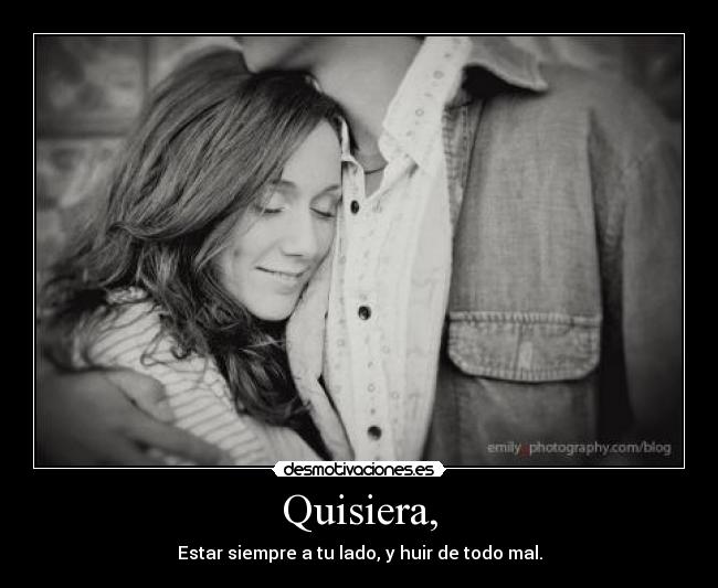 Quisiera, - 