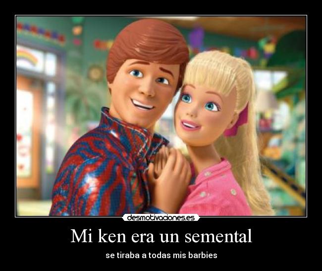 Mi ken era un semental - se tiraba a todas mis barbies