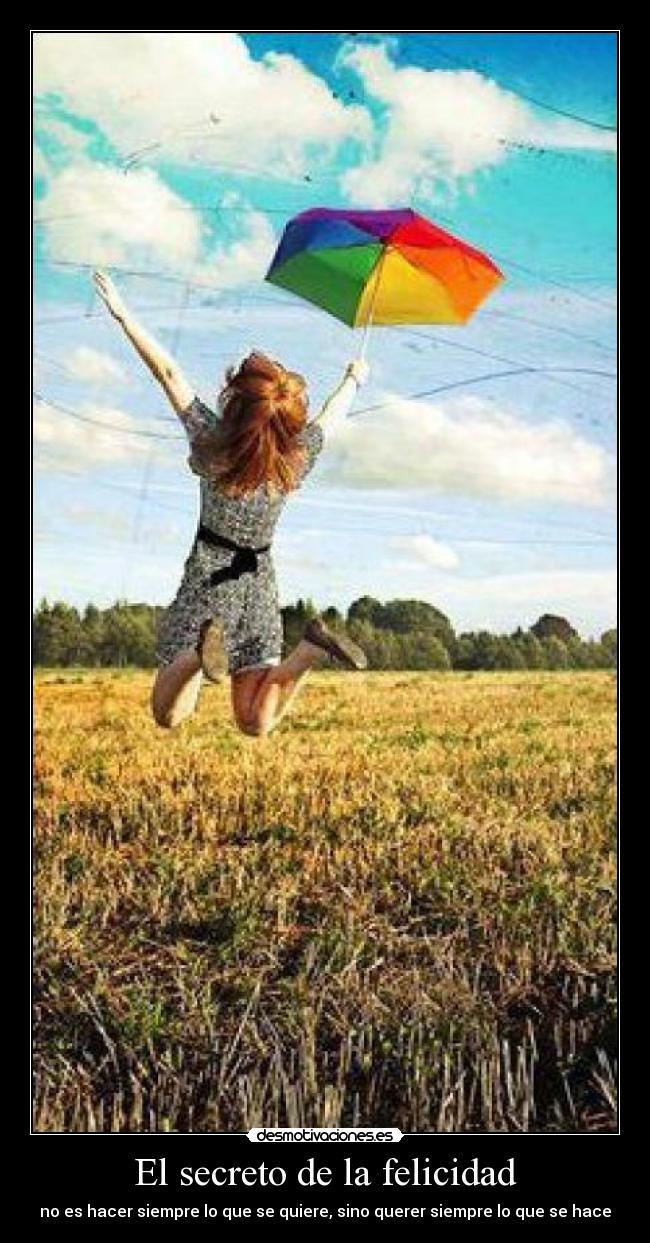 carteles felicidad secretodelafelicidad desmotivaciones