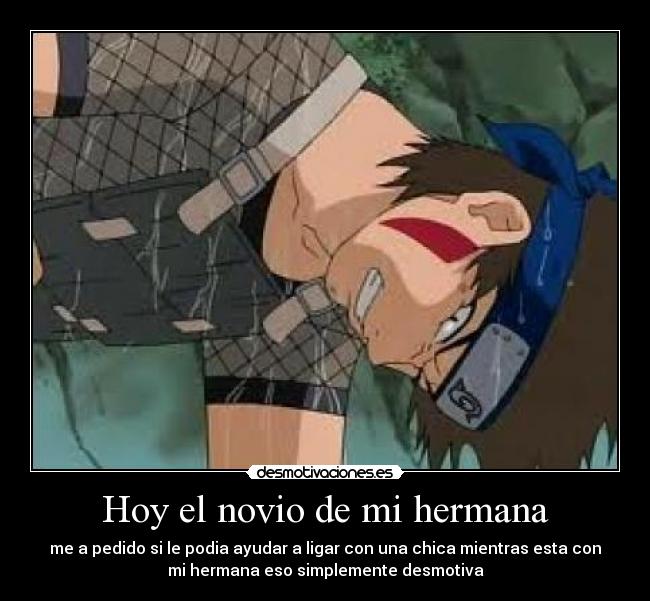 Hoy el novio de mi hermana - 