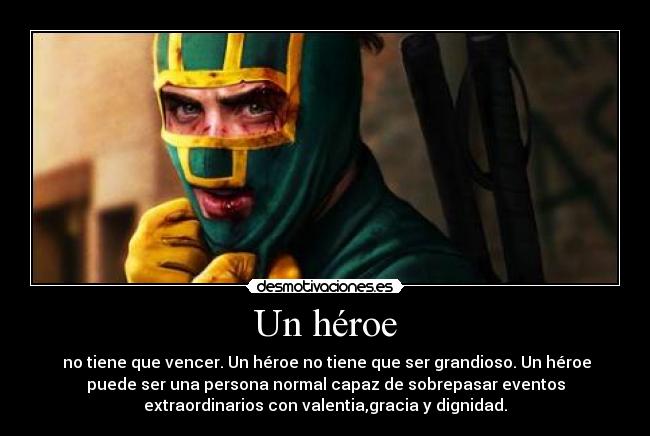 carteles heroe desmotivaciones