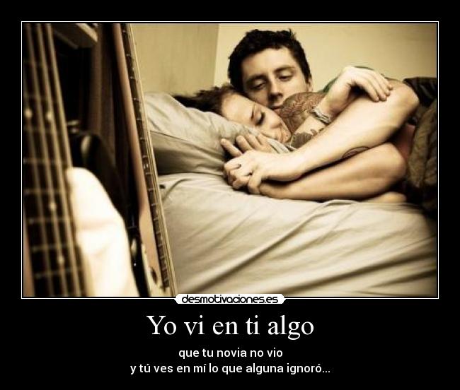 Yo vi en ti algo -