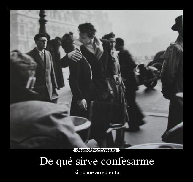 De qué sirve confesarme -
