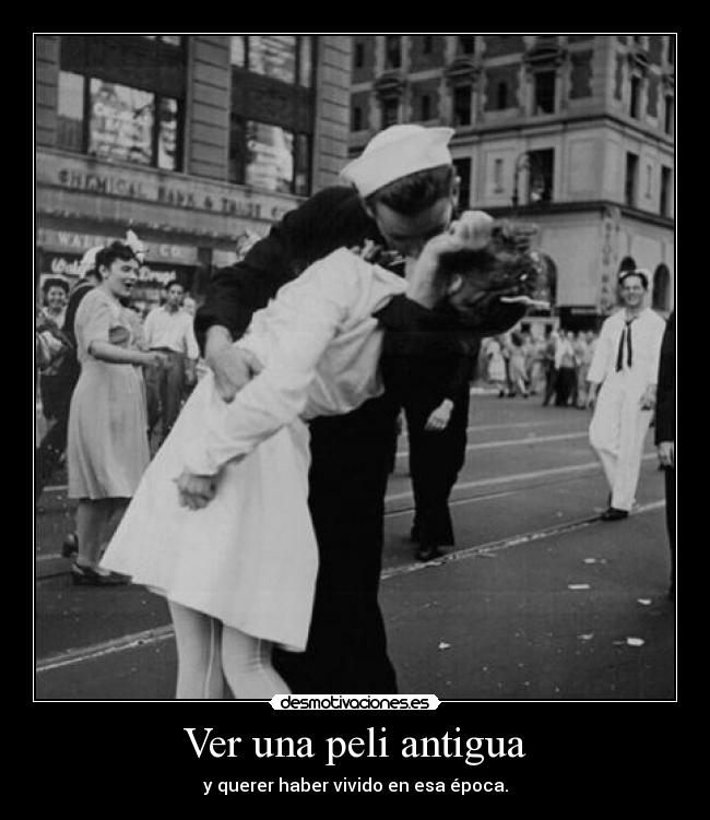 Ver una peli antigua - 