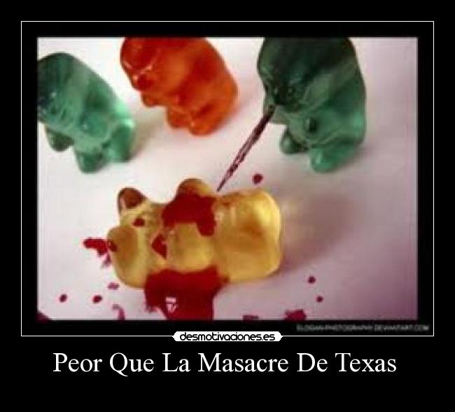 Peor Que La Masacre De Texas -