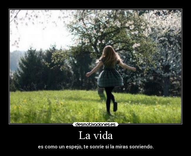 La vida -