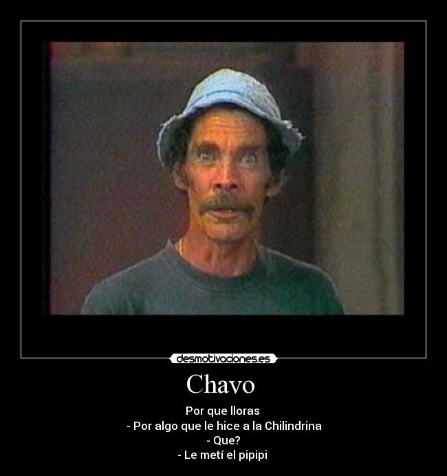 Chavo  - 