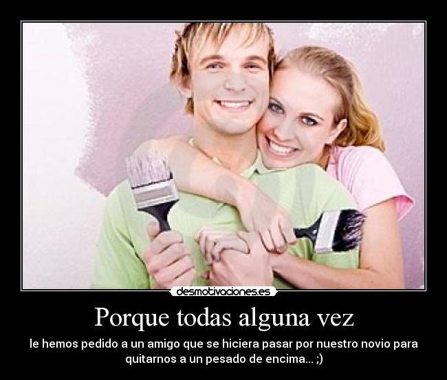 Porque todas alguna vez -