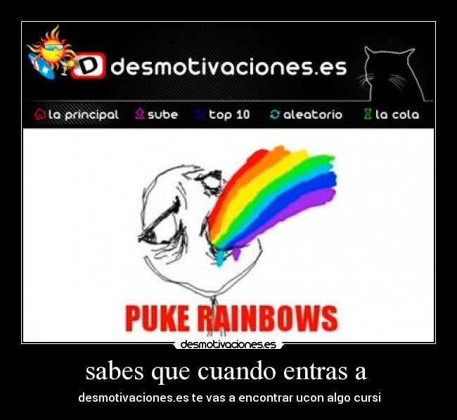 sabes que cuando entras a  - desmotivaciones.es te vas a encontrar ucon algo cursi