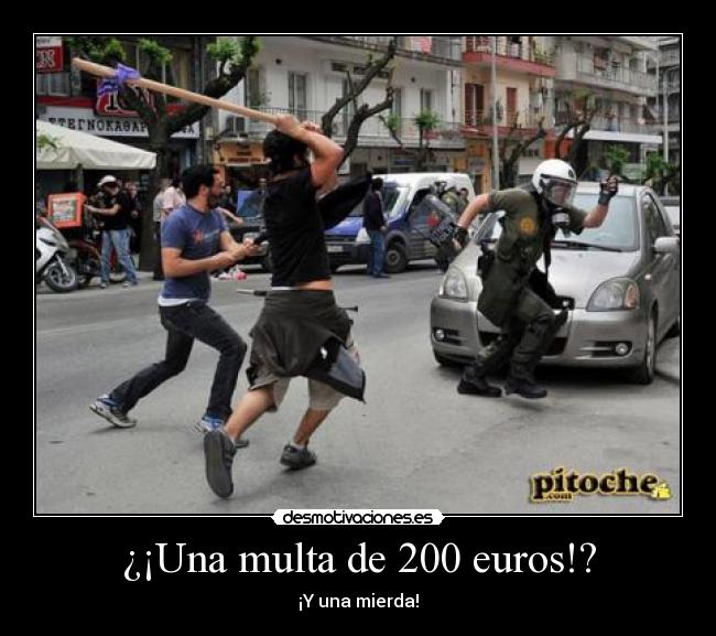 ¿¡Una multa de 200 euros!? - 