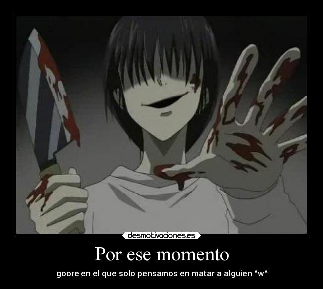 Por ese momento -