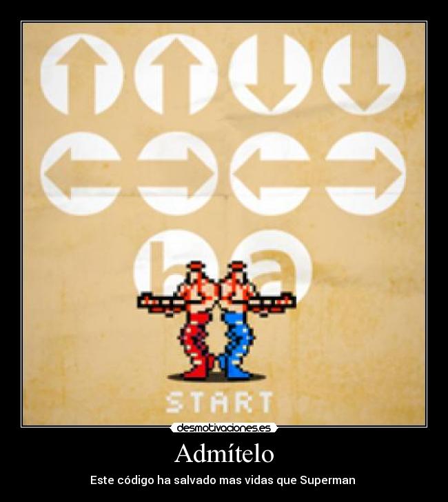 Admítelo - Este código ha salvado mas vidas que Superman 