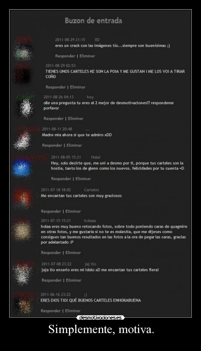 Simplemente, motiva. -