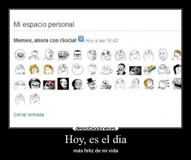 Hoy, es el dia -