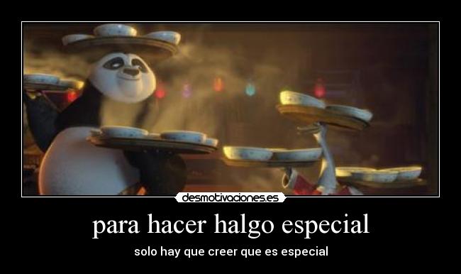 para hacer halgo especial -