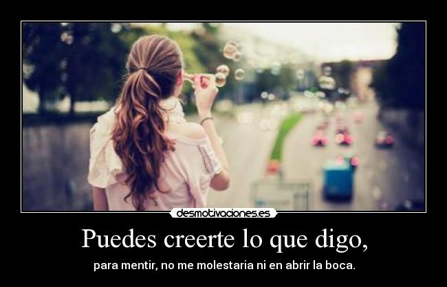 carteles flipy89 mentir boca desmotivaciones