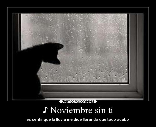 ♪ Noviembre sin ti - 
