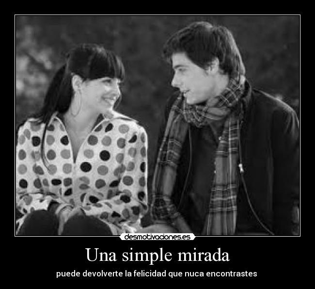 Una simple mirada -