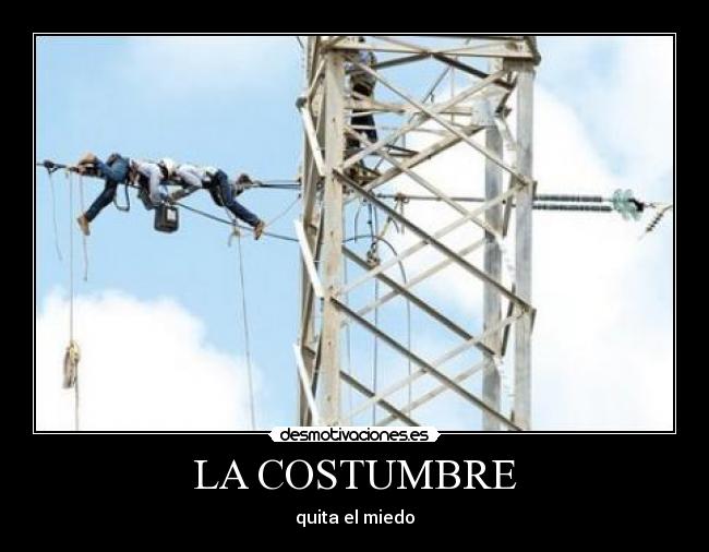 LA COSTUMBRE - 