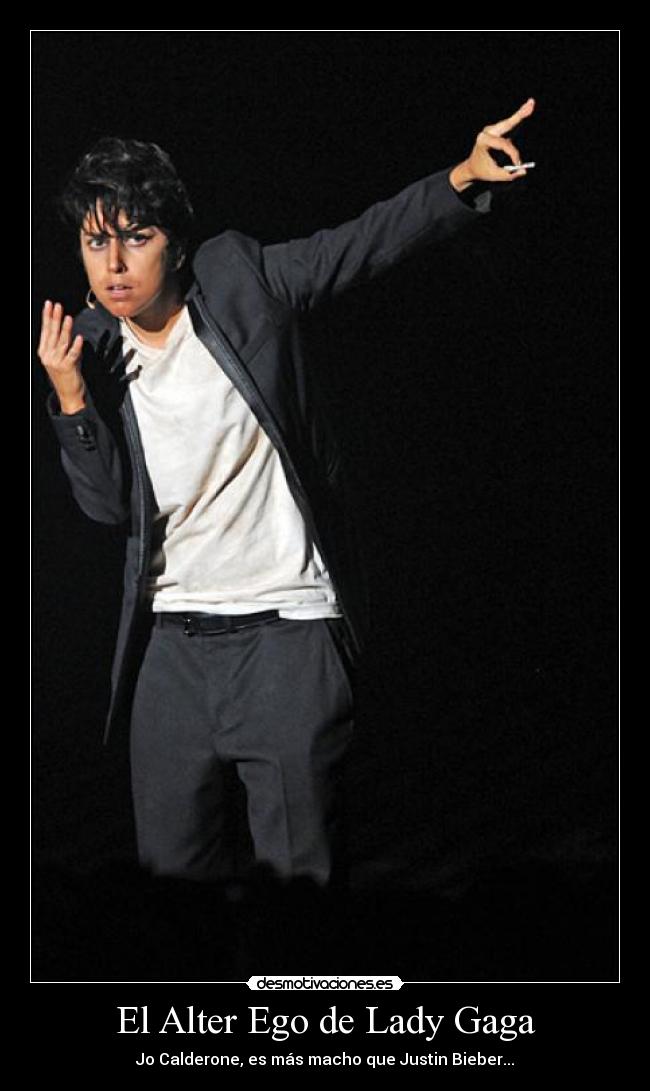 El Alter Ego de Lady Gaga -