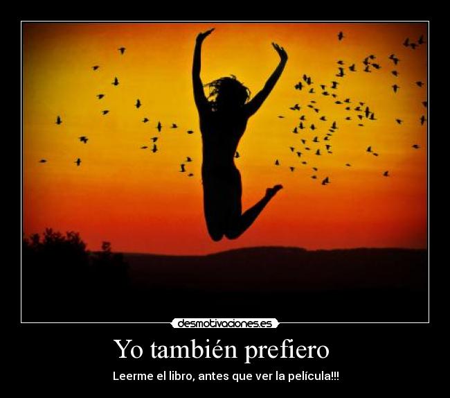Yo también prefiero -