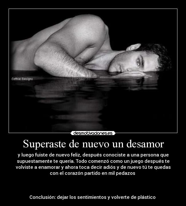 carteles desamor superaste nuevo desamor desmotivaciones