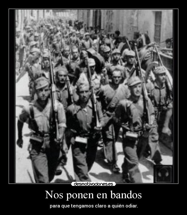 Nos ponen en bandos - 