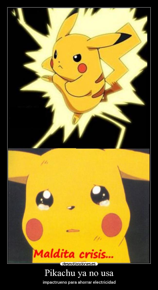 Pikachu ya no usa - impactrueno para ahorrar electricidad