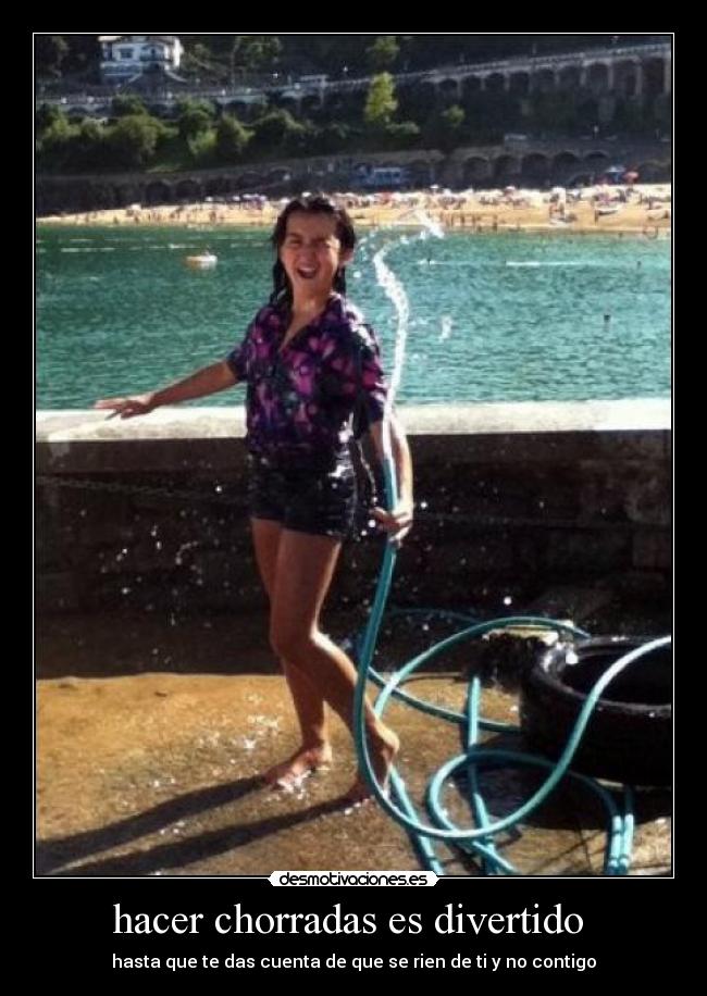 hacer chorradas es divertido  - 