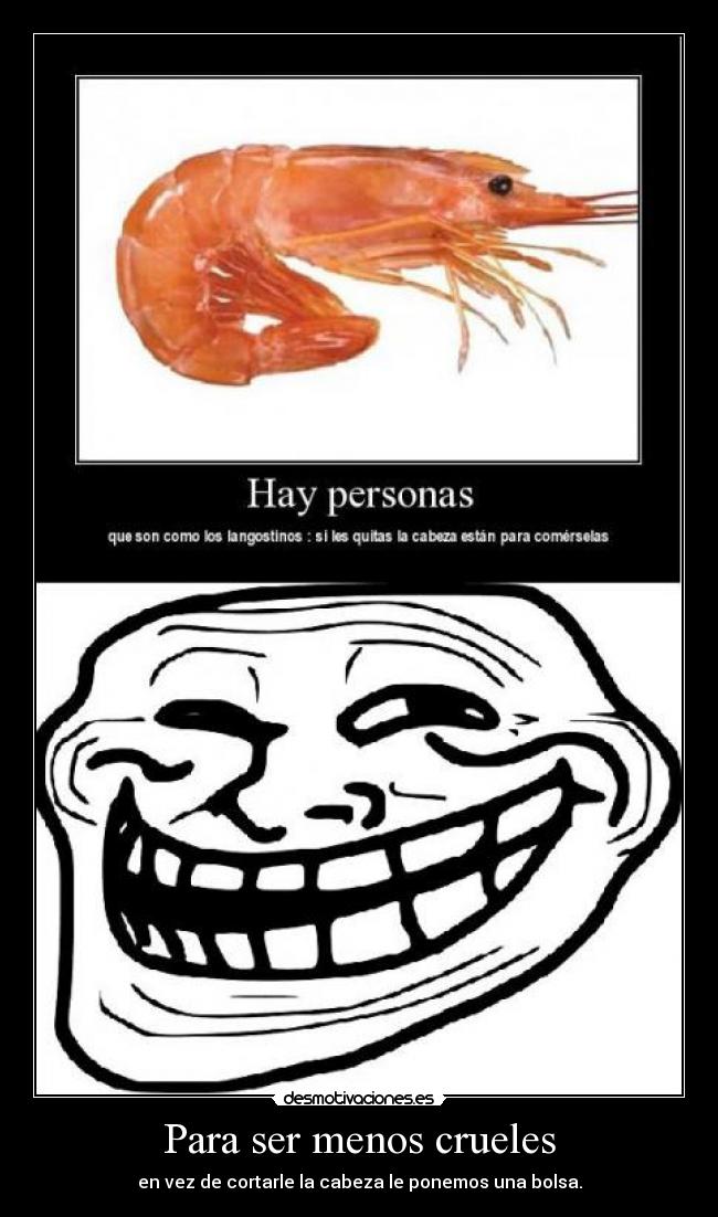 Para ser menos crueles -