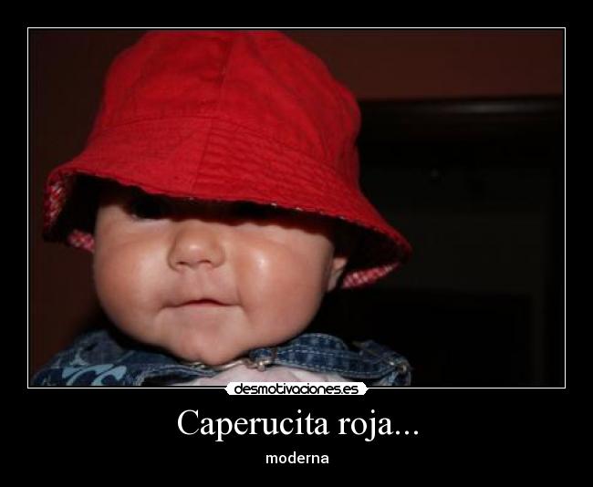 Caperucita roja... - 