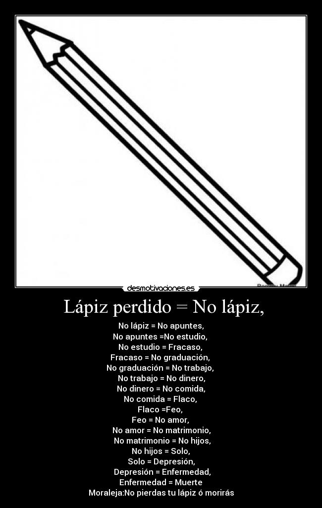 carteles lapiz desmotivaciones