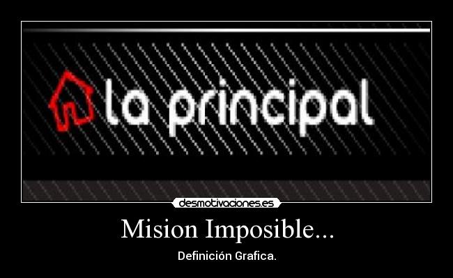 Mision Imposible... - 